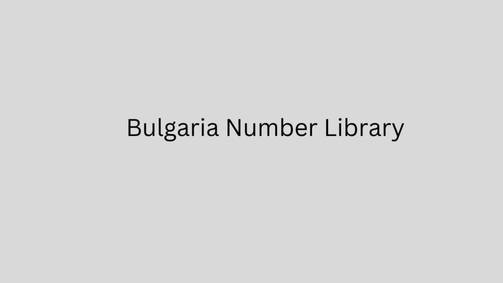 Bulgaria Number Library