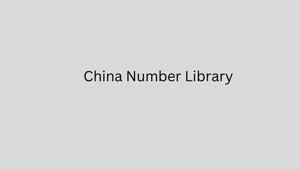 China Number Library