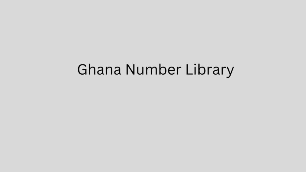 Ghana Number Library