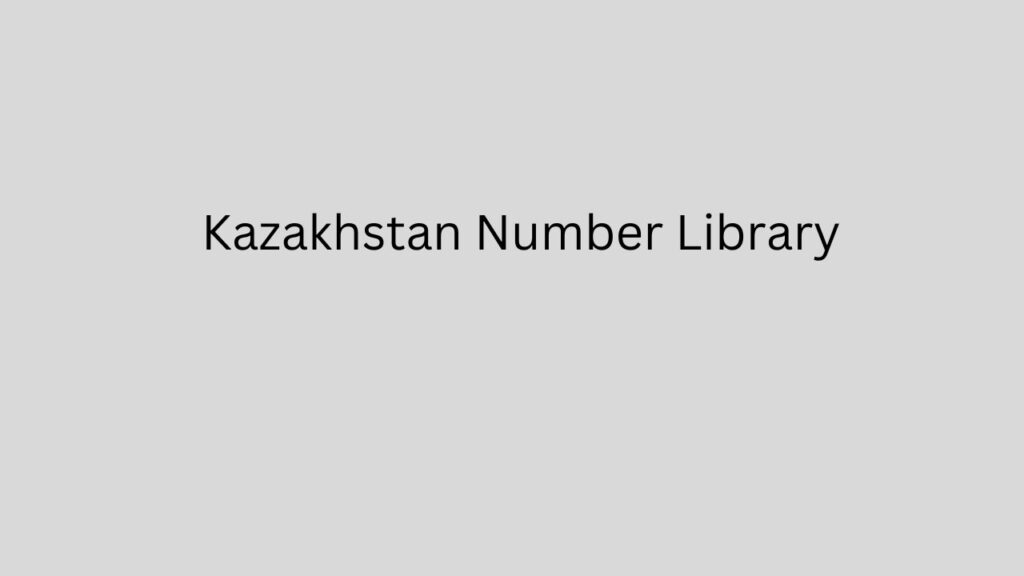 Kazakhstan Number Library