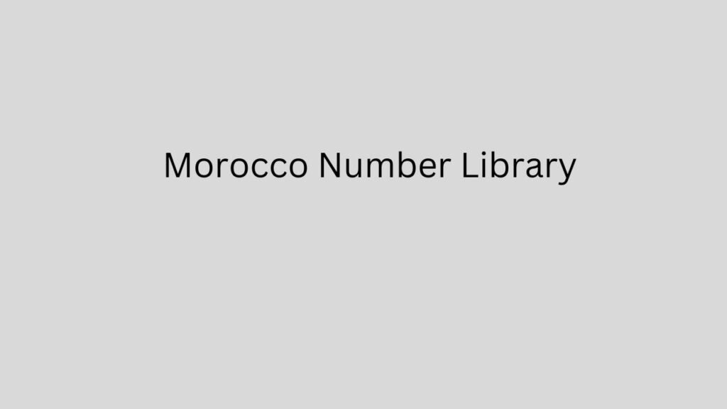 Morocco Number Library