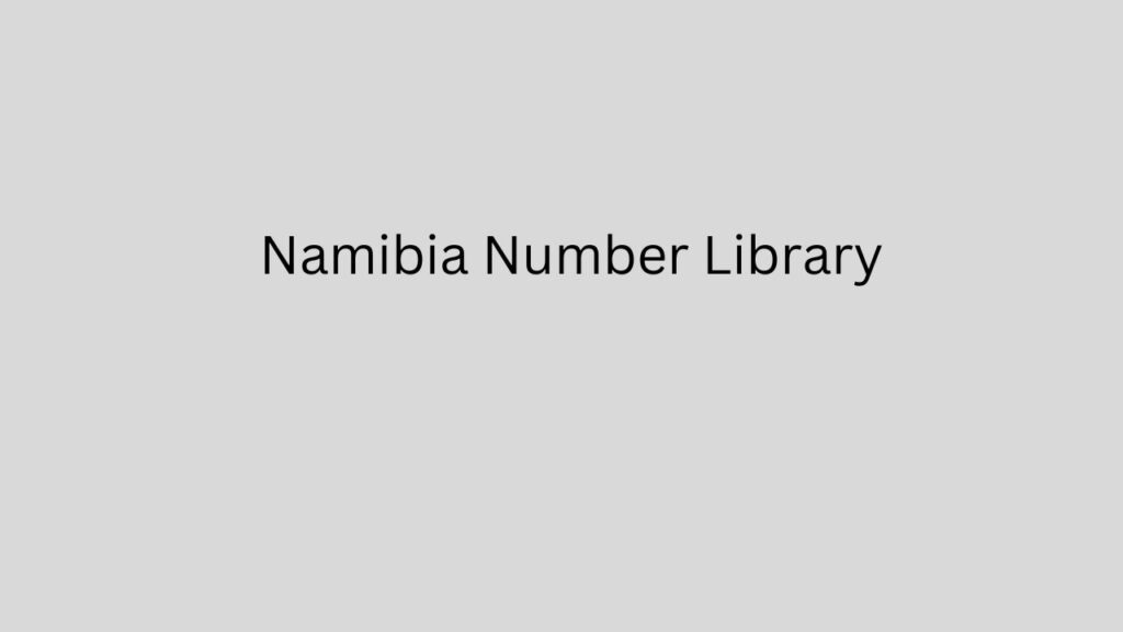 Namibia Number Library