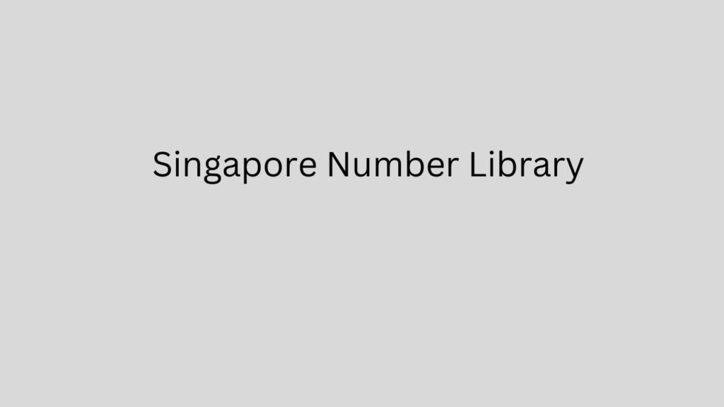 Singapore Number Library